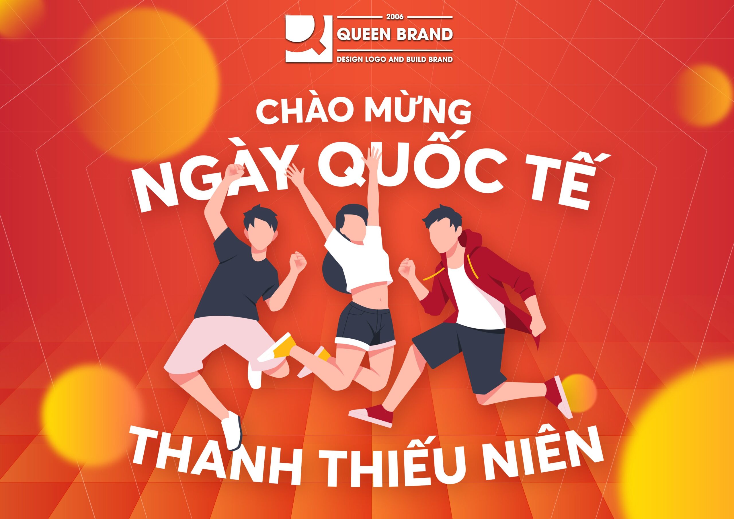 CHÀO MỪNG NGÀY QUỐC TẾ THANH THIẾU NIÊN – INTERNATIONAL YOUTH DAY 12/08 ...